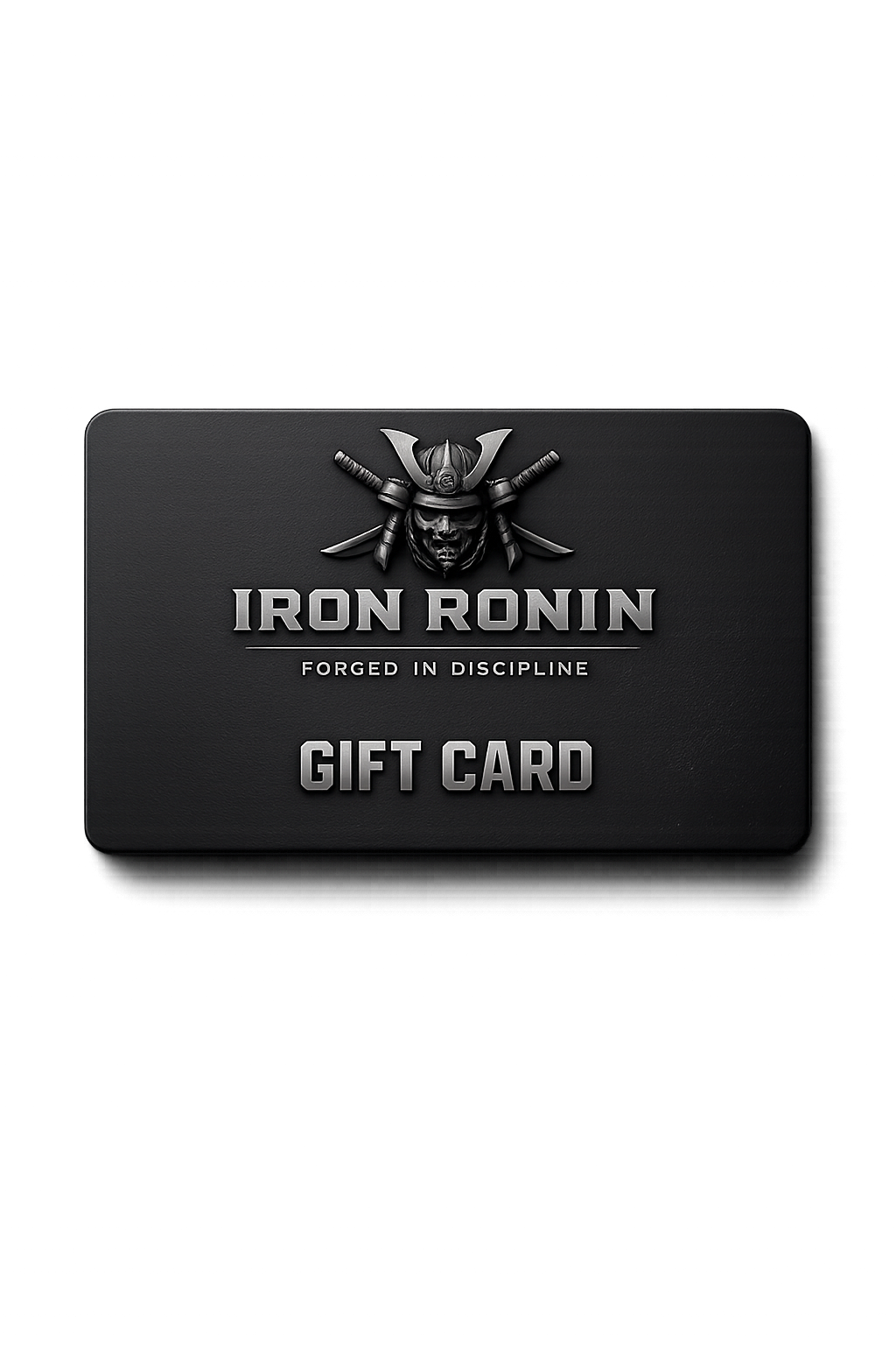 The Iron Ronin Gift Card